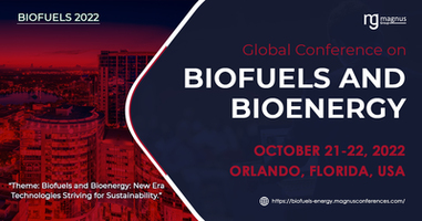 Global Conference on Biofuels and Bioenergy